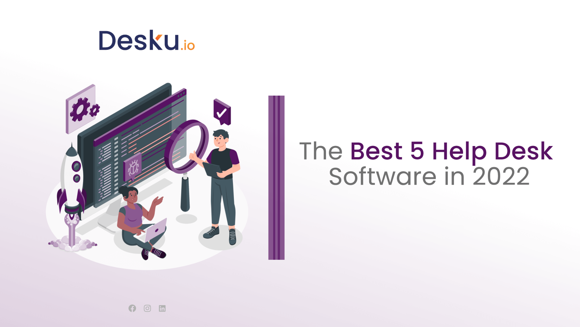 The Best 5 Helpdesk Ticketing System Software in 2022