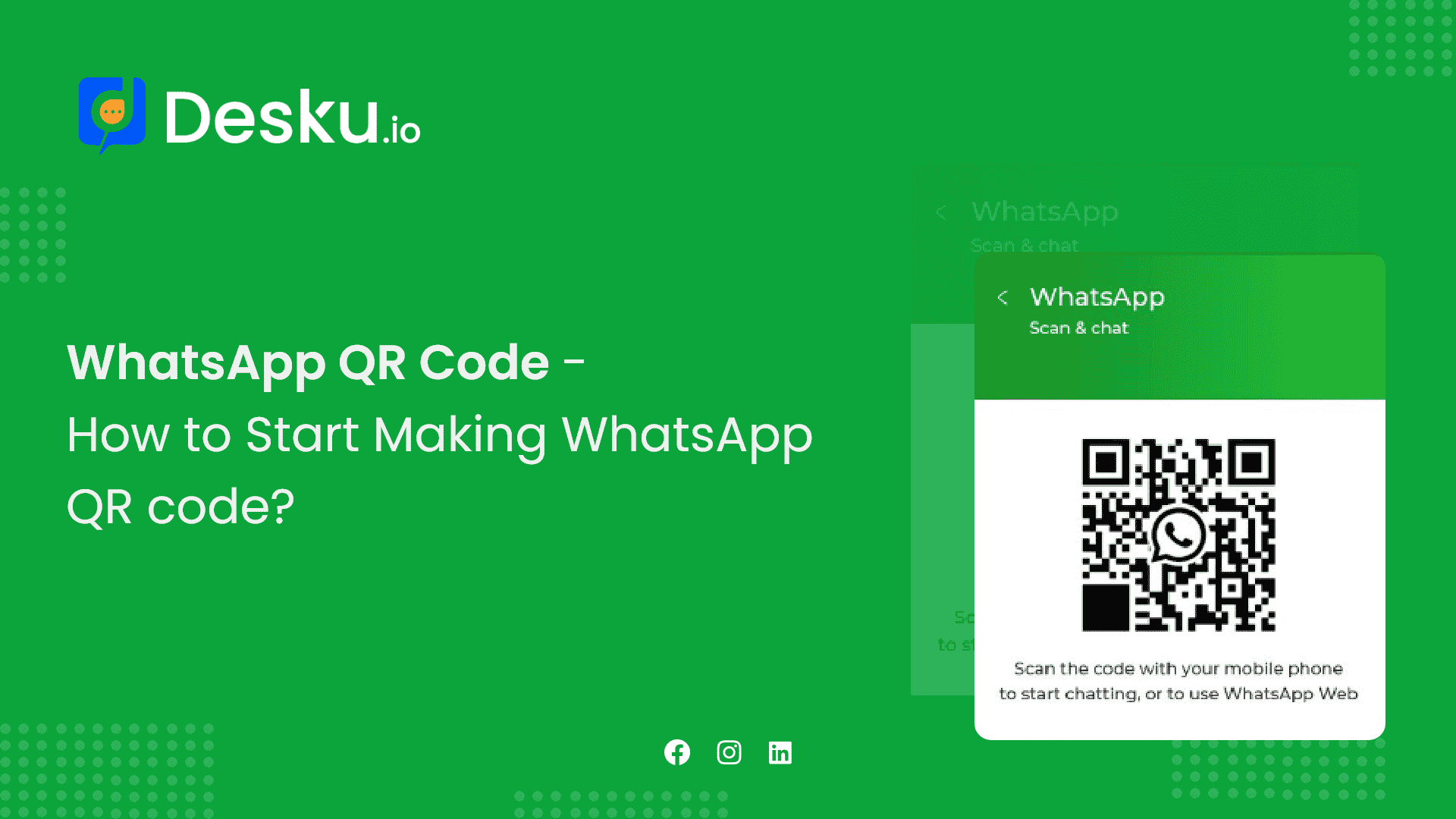 Whatsapp qr code how to start making whatsapp qr code