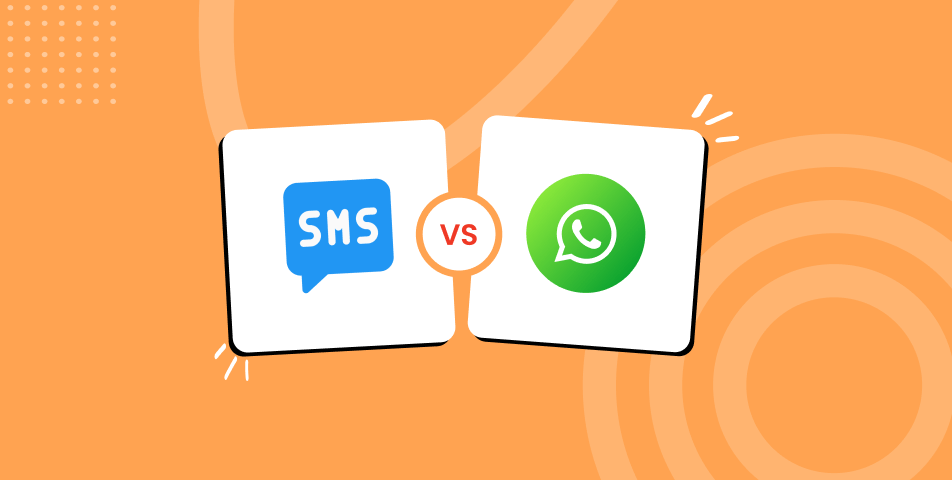 Sms Vs Whatsapp Marketing Choosing The Best Strategy For Business Growth In 2024 6407