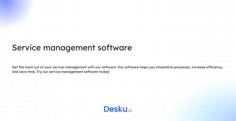 What Is Service Management Software