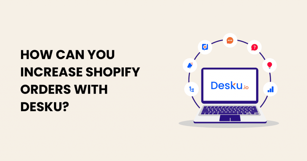 Are you looking to enhance your Shopify orders using desktop? Learn the strategies and techniques to increase Shopify orders with the power of desktop technology.