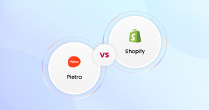 Two circles with the words Pietra vs Shopify.
