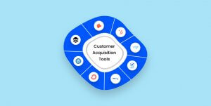 Customer Acquisition Tools